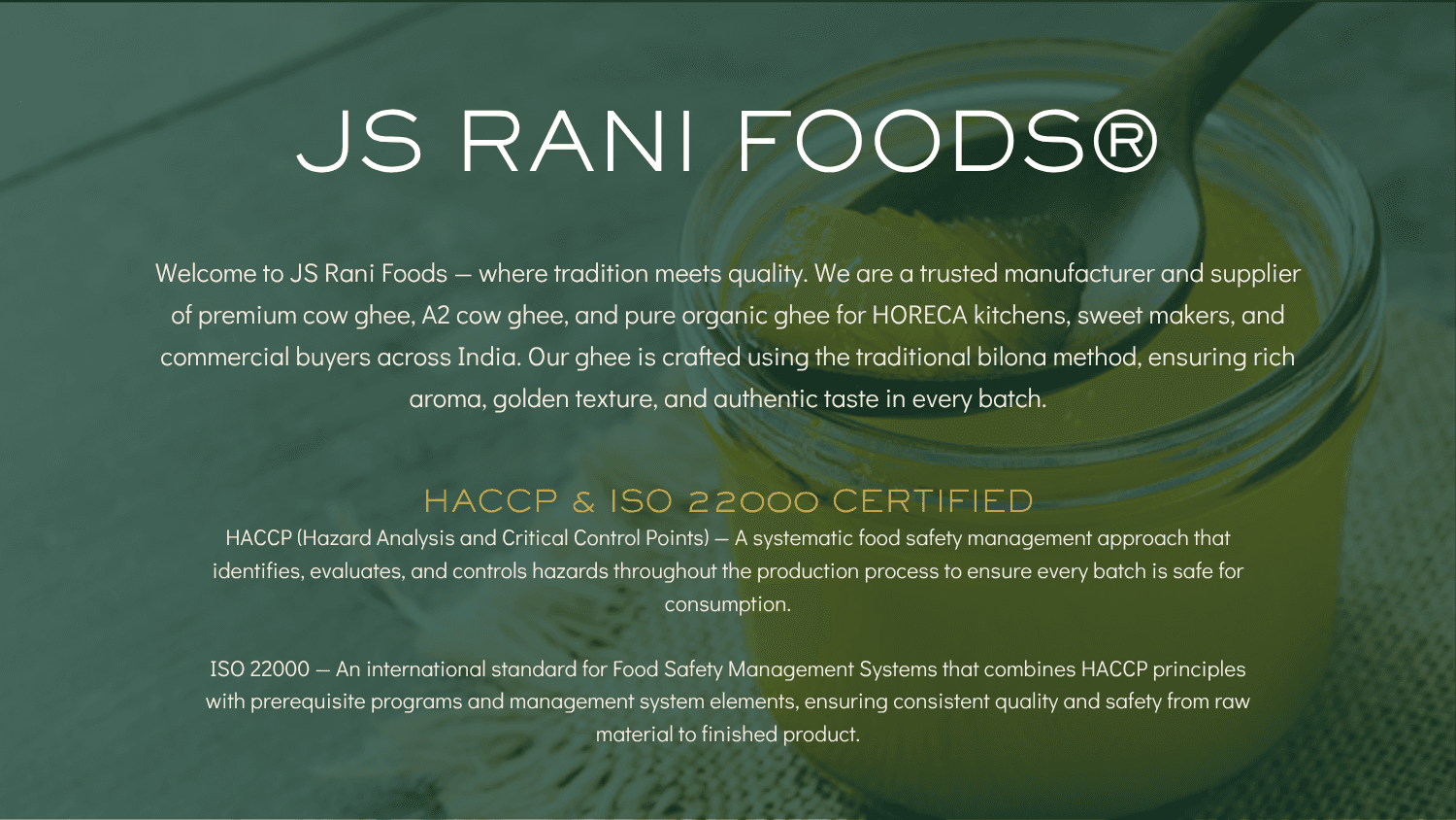 JS Rani Foods — pure cow ghee, HACCP & ISO 22000 certified